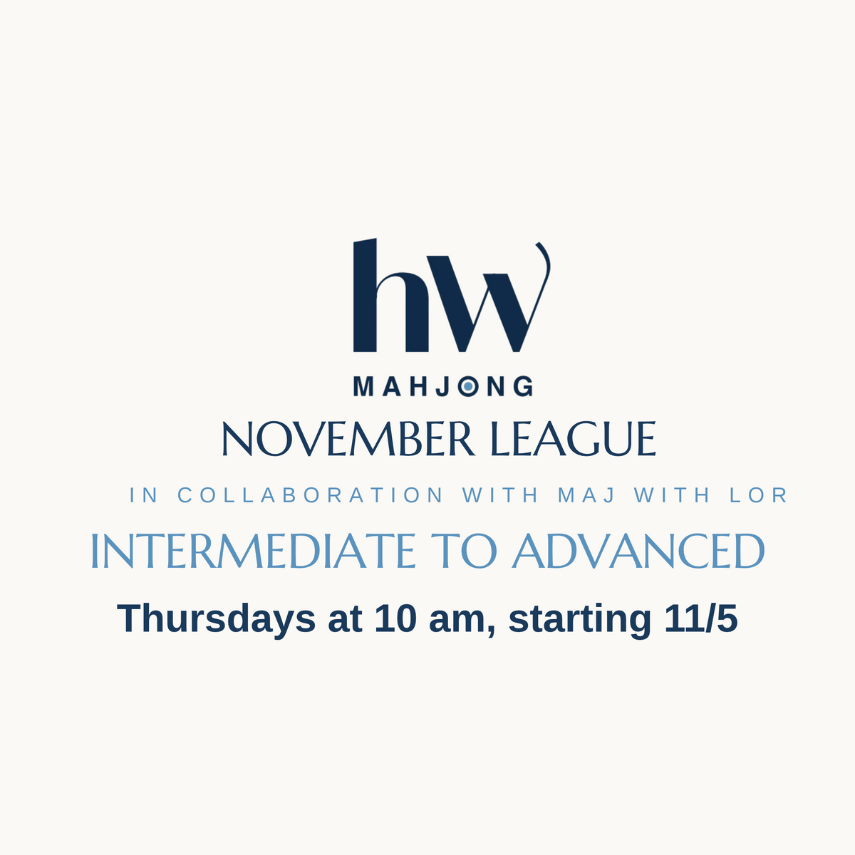 November League | Thursdays - 10am - 3 Sessions - 2 Hours - Starting 11/5/26 - Intermediate to Advanced