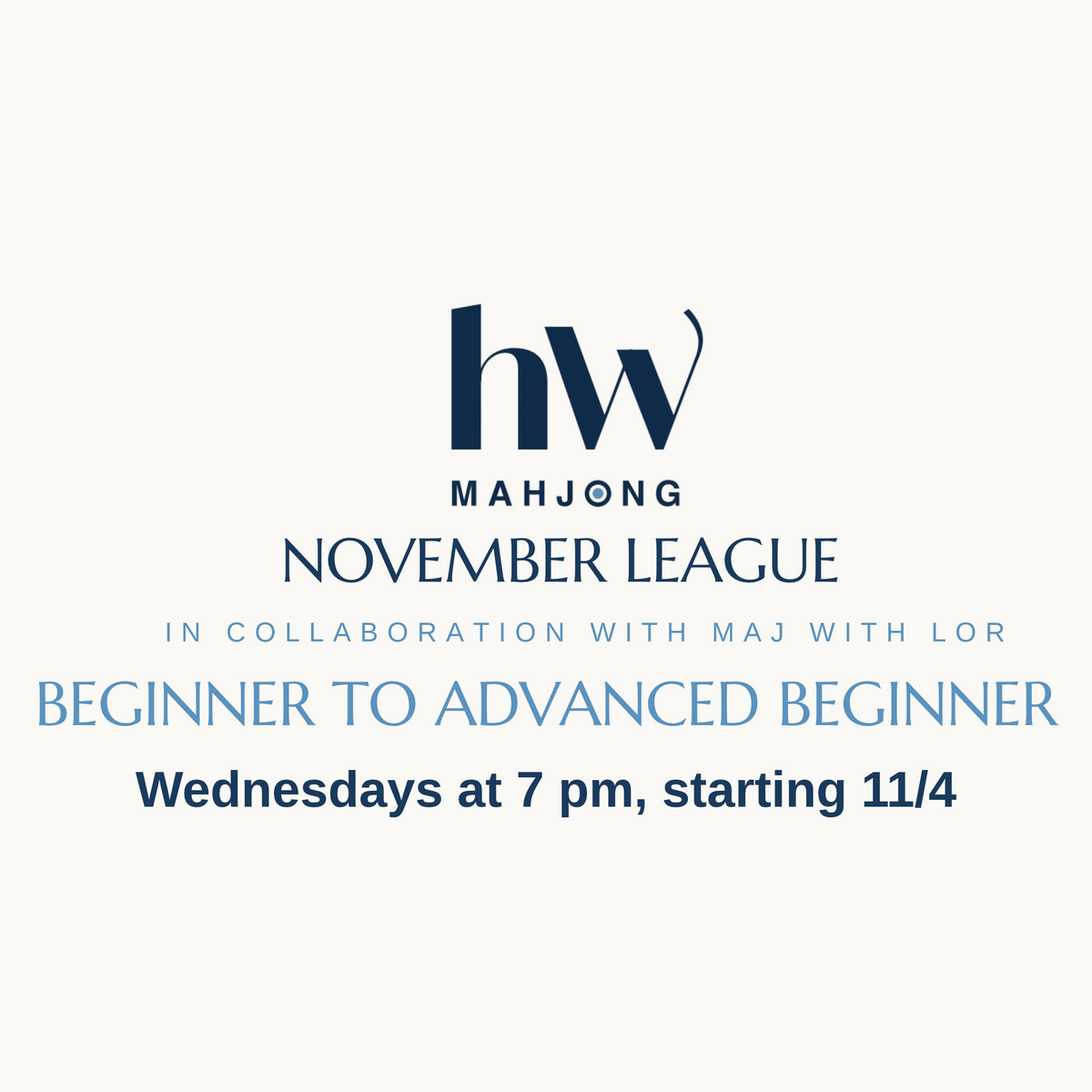 November League | Wednesdays - 7pm - 3 Sessions - 2 Hours - Starting 11/4/26 - Beginner to Advanced Beginner