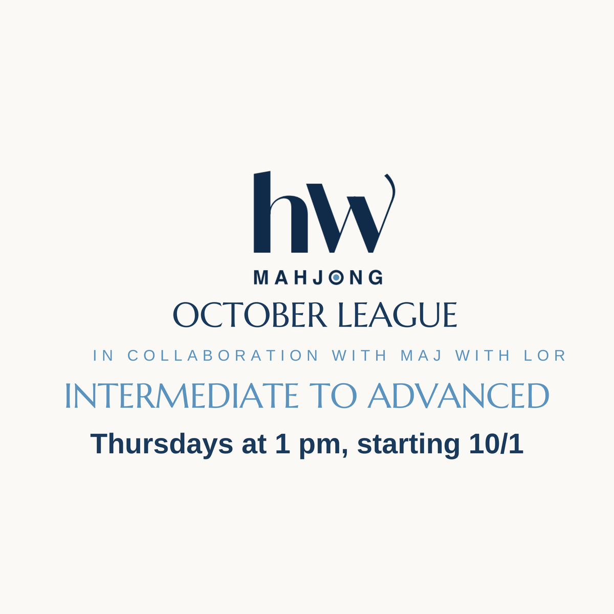 October League | Thursdays at 1 pm, starting 10/8 - Intermediate to Advanced